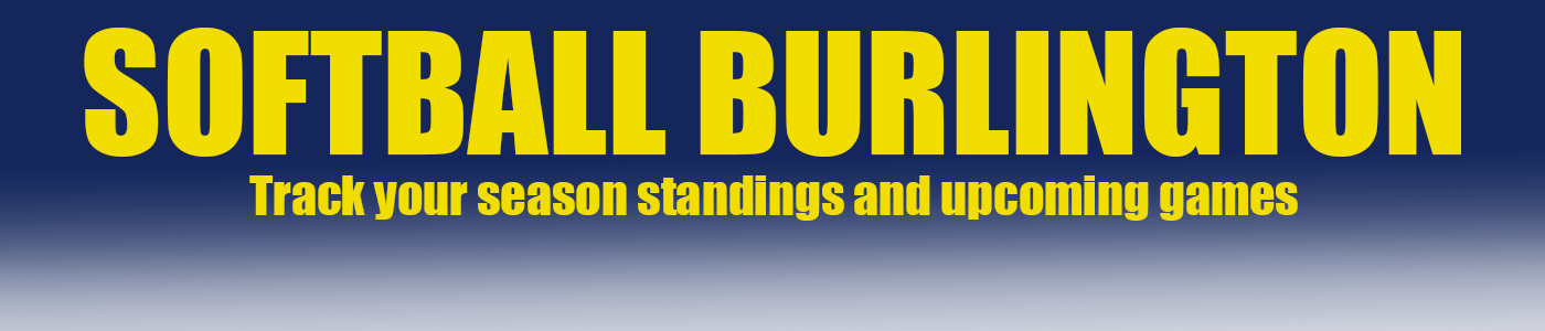 Softball Burlington - Track your season standings and upcoming games